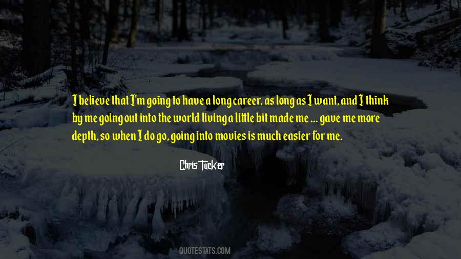 Long Movies Quotes #1870435