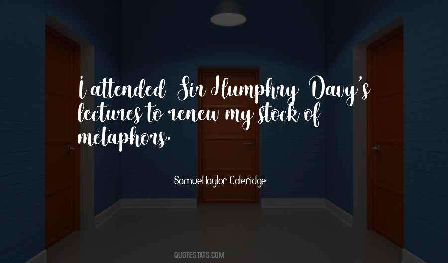 Quotes About Humphry #987271
