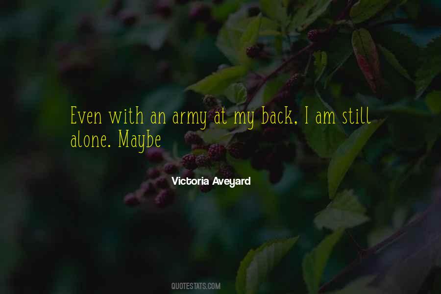 I Am Still Alone Quotes #1313089