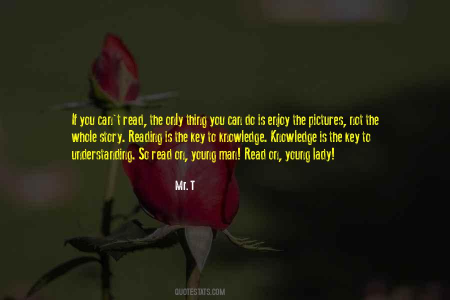 Understanding Is The Key Quotes #1398730