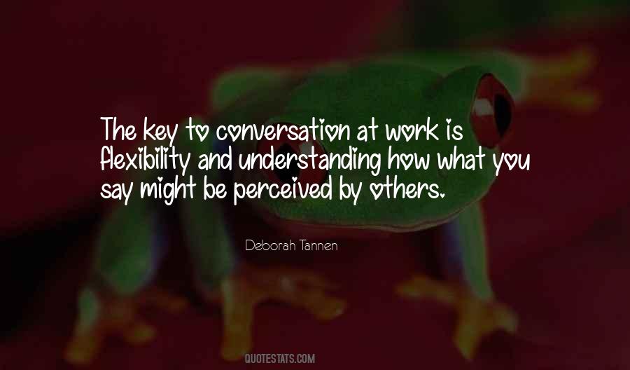 Understanding Is The Key Quotes #183273