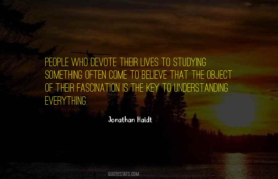 Understanding Is The Key Quotes #3118