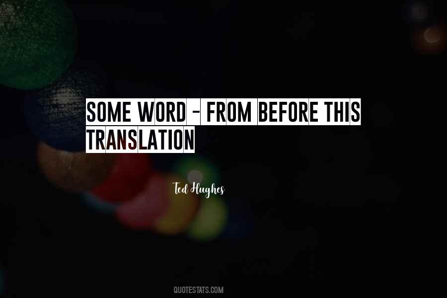 Word Translation Quotes #452949