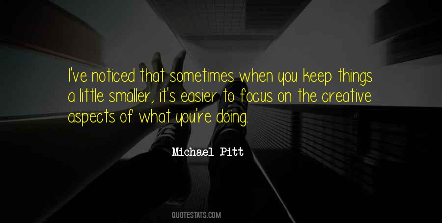 Focus On The Little Things Quotes #1136931