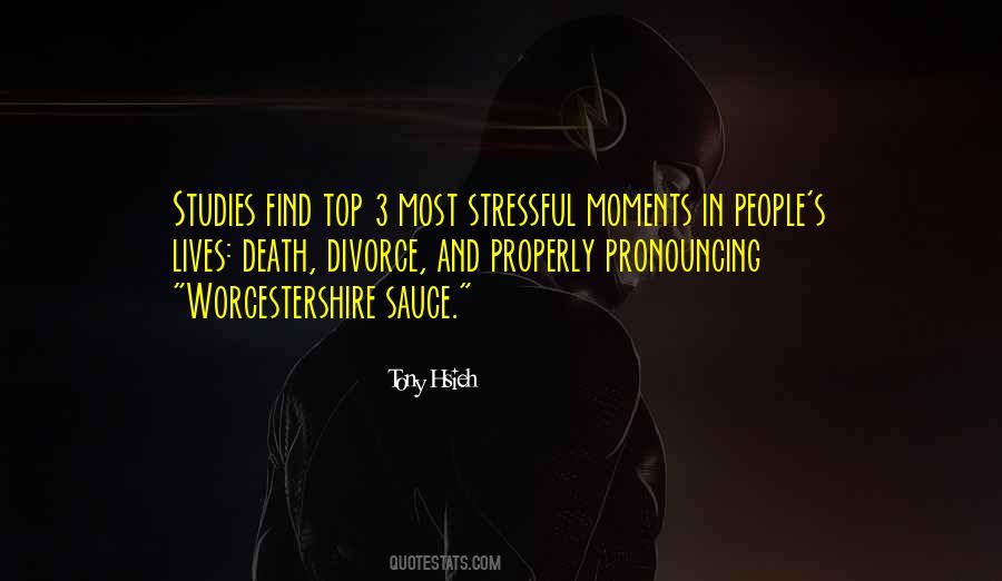 Stressful Moments Quotes #1678927