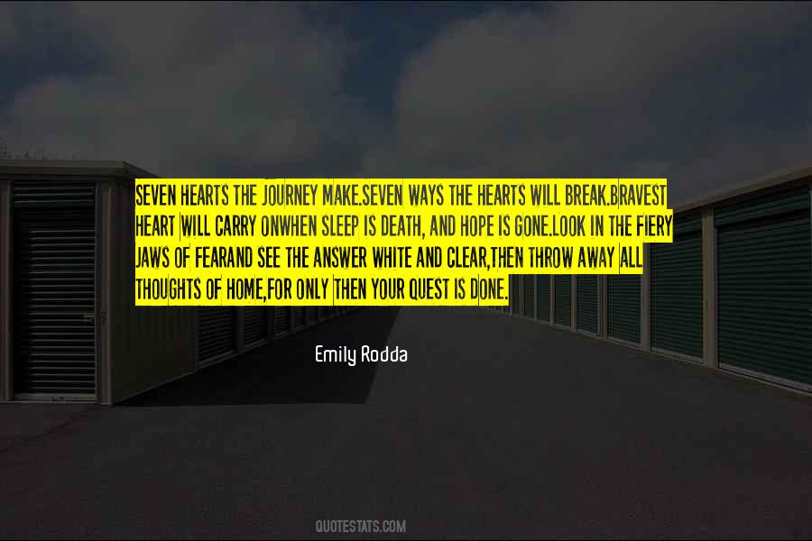 Journey Of The Heart Quotes #356730