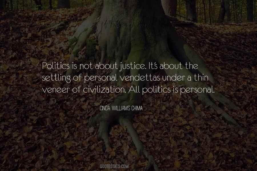 The Veneer Of Civilization Is Very Thin Quotes #1192074