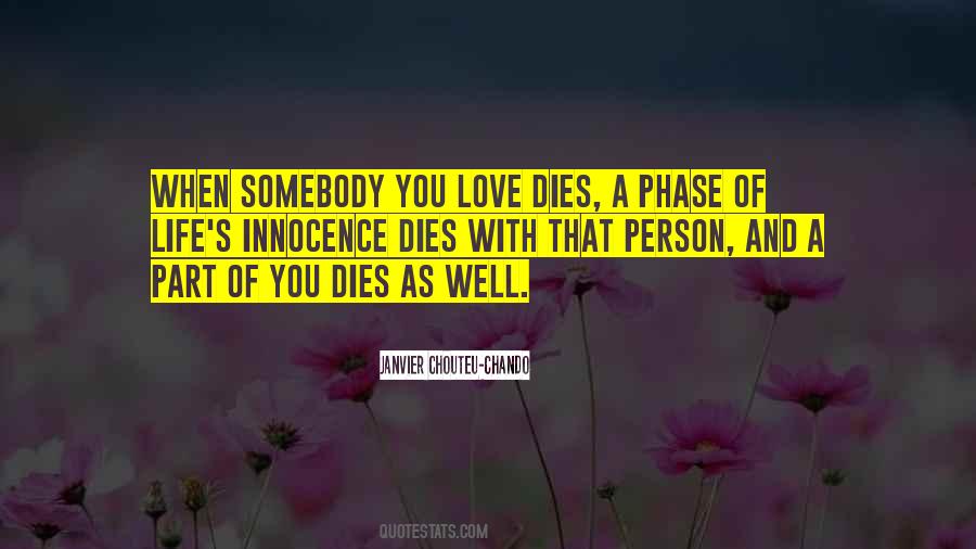 When The Love Of Your Life Dies Quotes #1154108