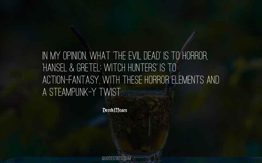 Evil Dead Quotes #613555