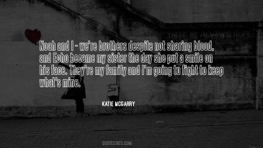 Sister Sharing Quotes #1427256