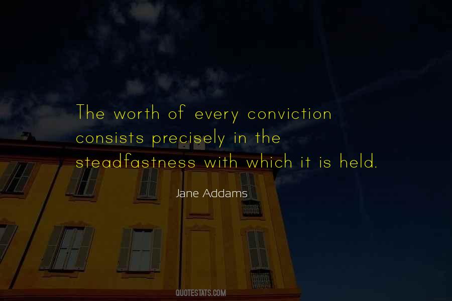 Your Worth Consists In What You Are Quotes #1397301
