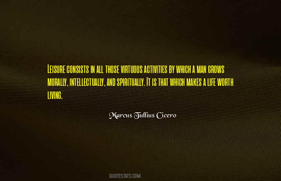Your Worth Consists In What You Are Quotes #1546765