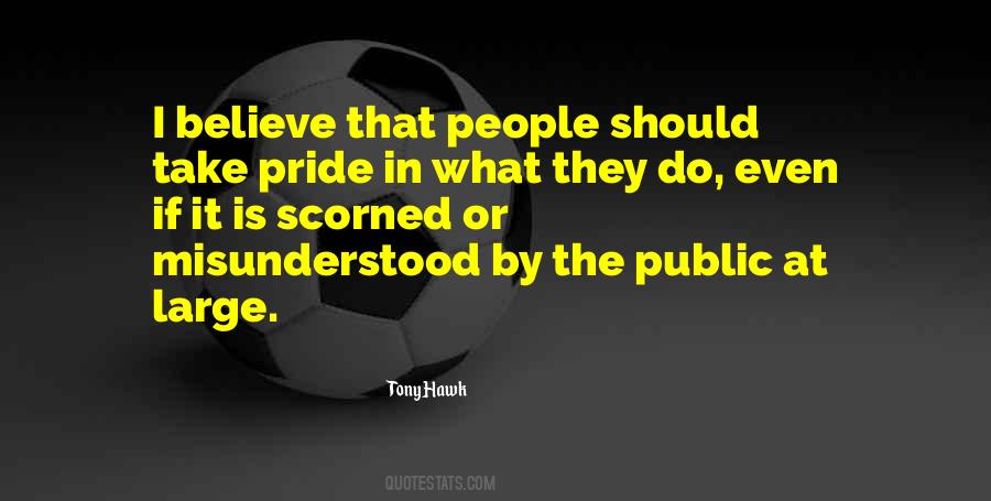 What Is Pride Quotes #1791288