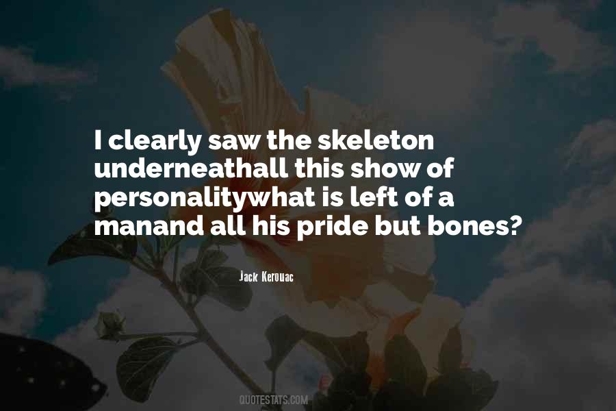 What Is Pride Quotes #687757