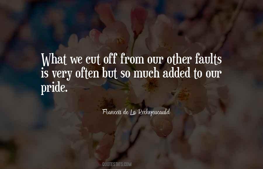 What Is Pride Quotes #75403