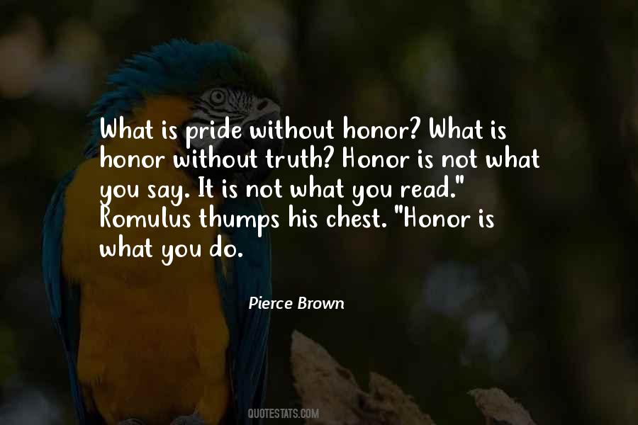 What Is Pride Quotes #960959