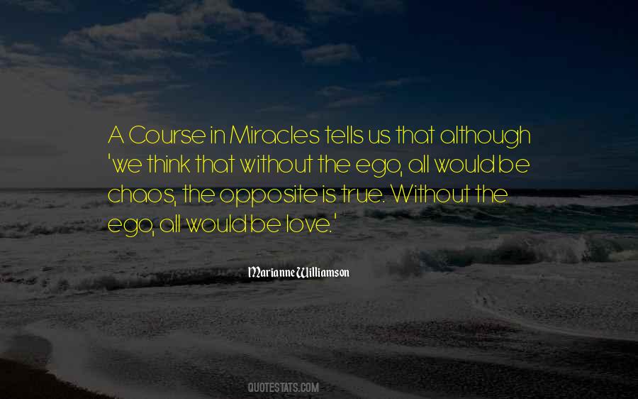 A Course In Miracle Quotes #1826397