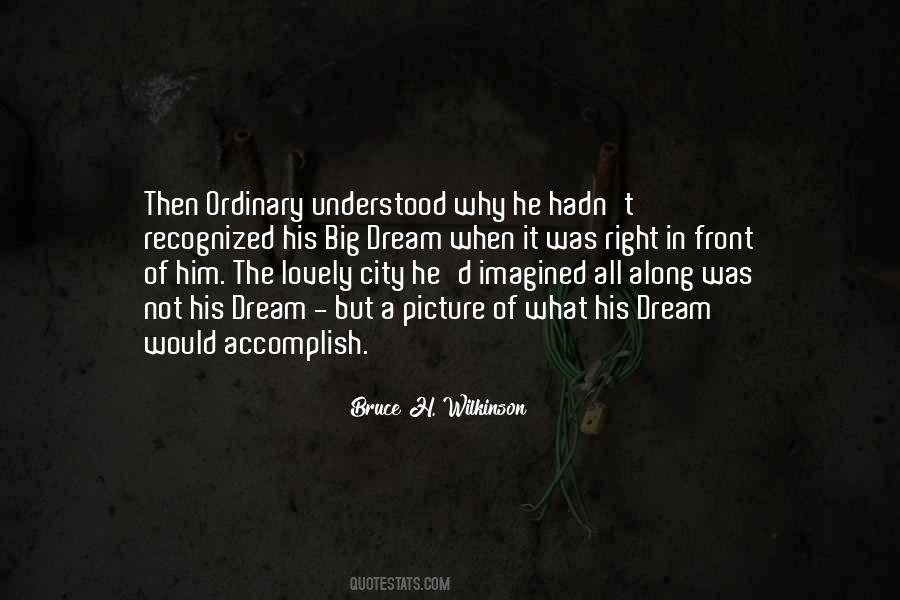 Dream City Quotes #1021030