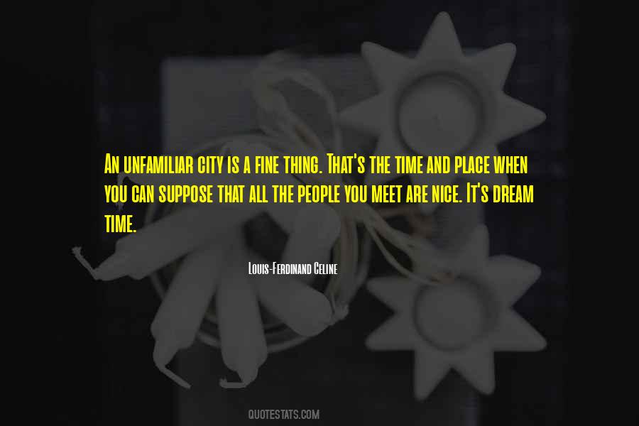 Dream City Quotes #358209