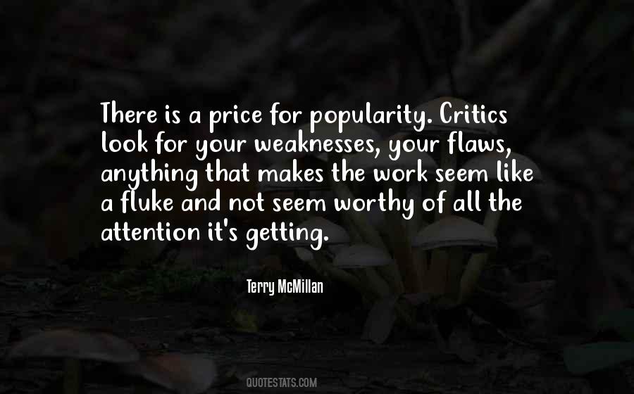 Work On Your Weaknesses Quotes #1662990