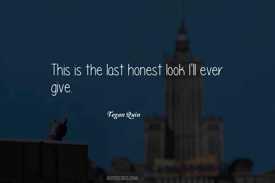 Last Everything Quotes #1489457