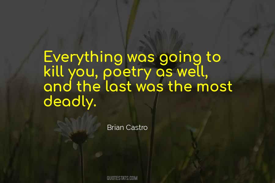 Last Everything Quotes #1600020