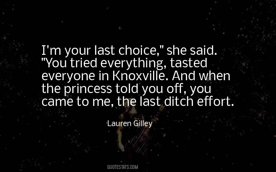 Last Everything Quotes #91953
