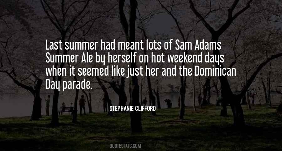 Quotes About The Last Days Of Summer #18147