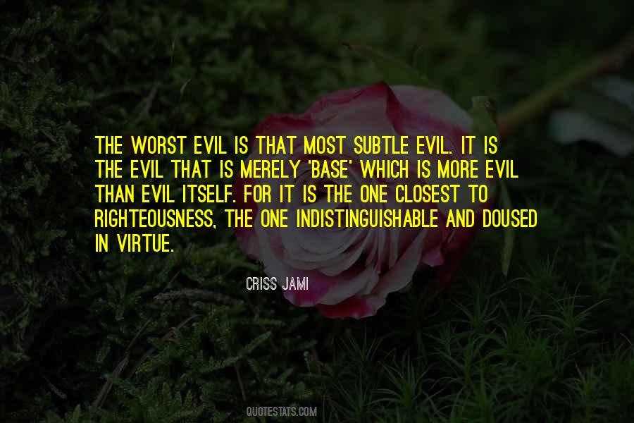 Evil For Good Quotes #140965