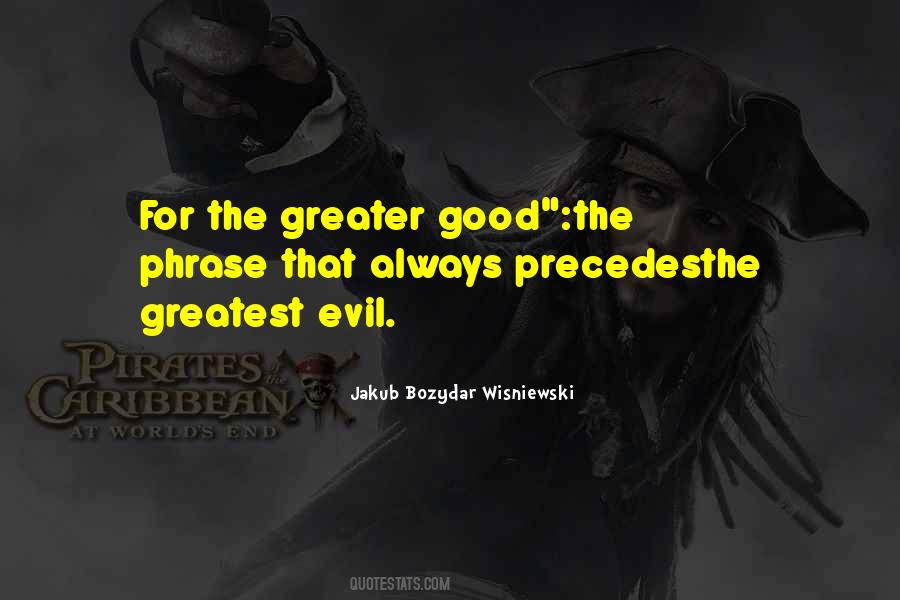 Evil For Good Quotes #23373