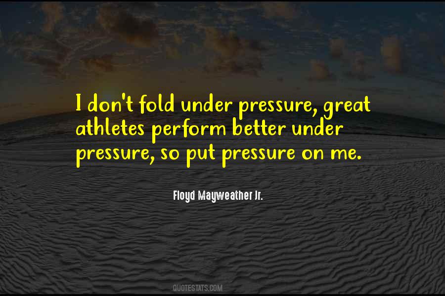 Put Pressure On Quotes #1072848