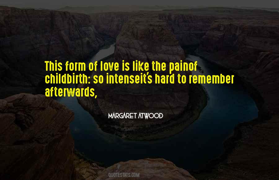 It Hurts To Remember Quotes #47291