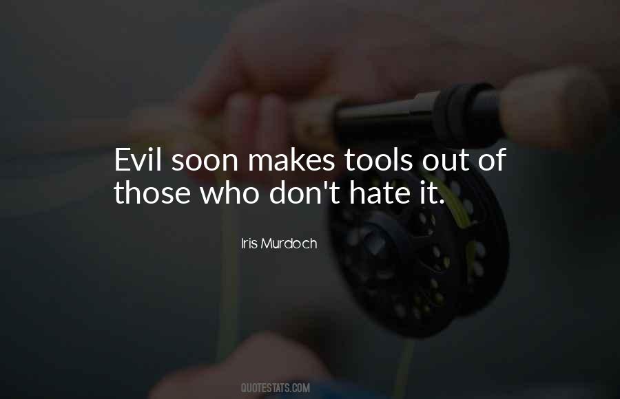 Evil Hate Quotes #110301