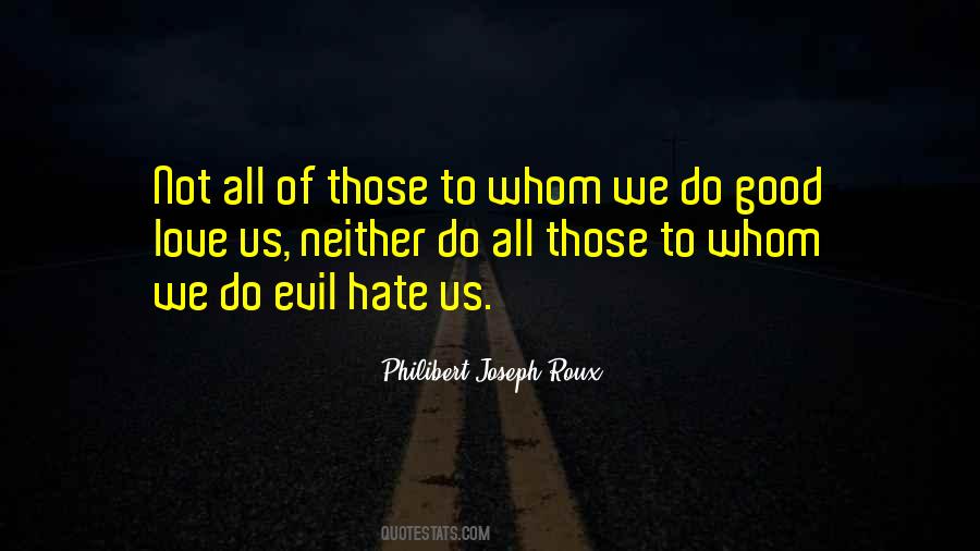 Evil Hate Quotes #632094