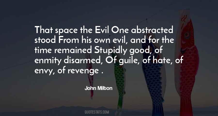 Evil Hate Quotes #816959