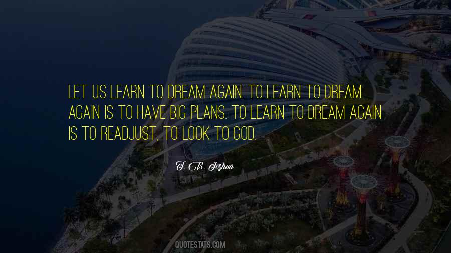 Dream Again Quotes #1096422