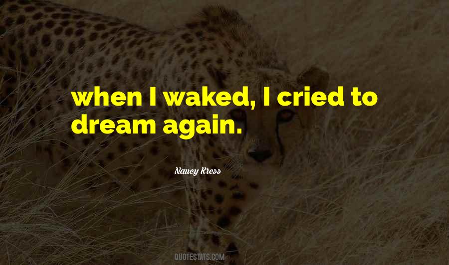 Dream Again Quotes #1276630