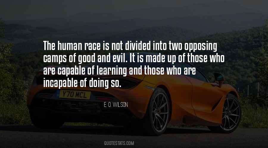 Evil Human Race Quotes #912234