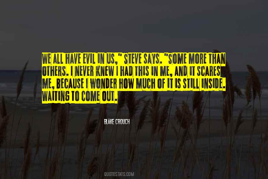 Evil In Us Quotes #1535050