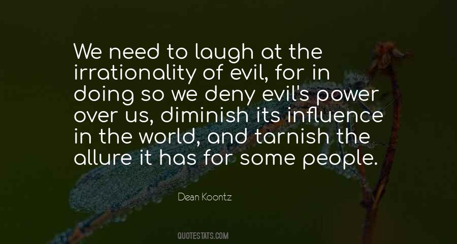Evil In Us Quotes #267681