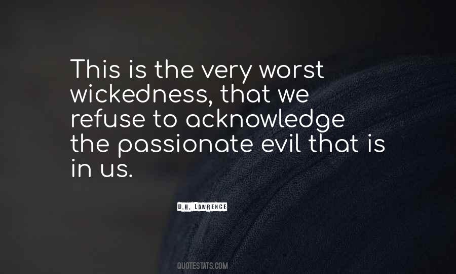 Evil In Us Quotes #274311