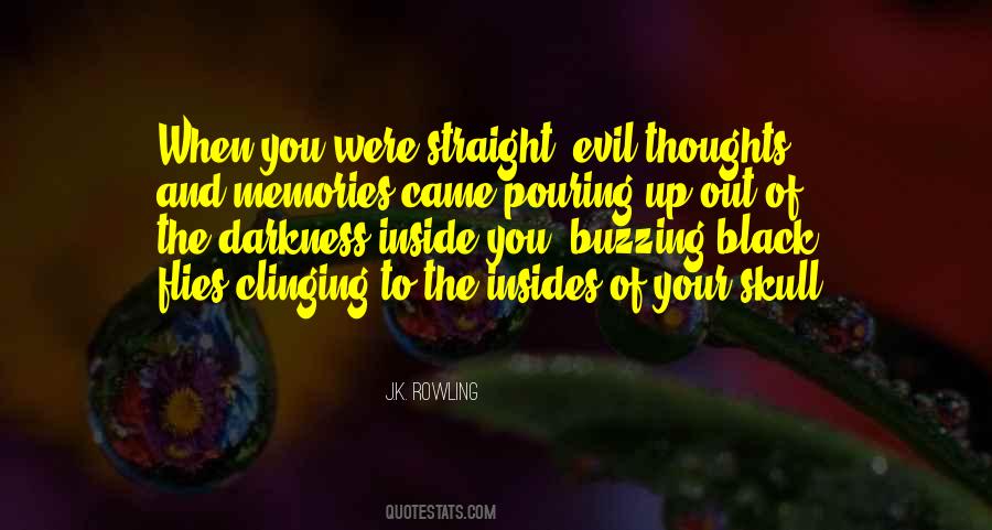 Evil Inside You Quotes #1160555