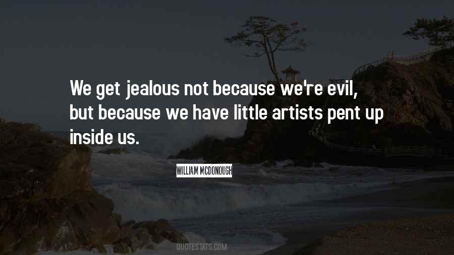 Evil Inside You Quotes #1501780