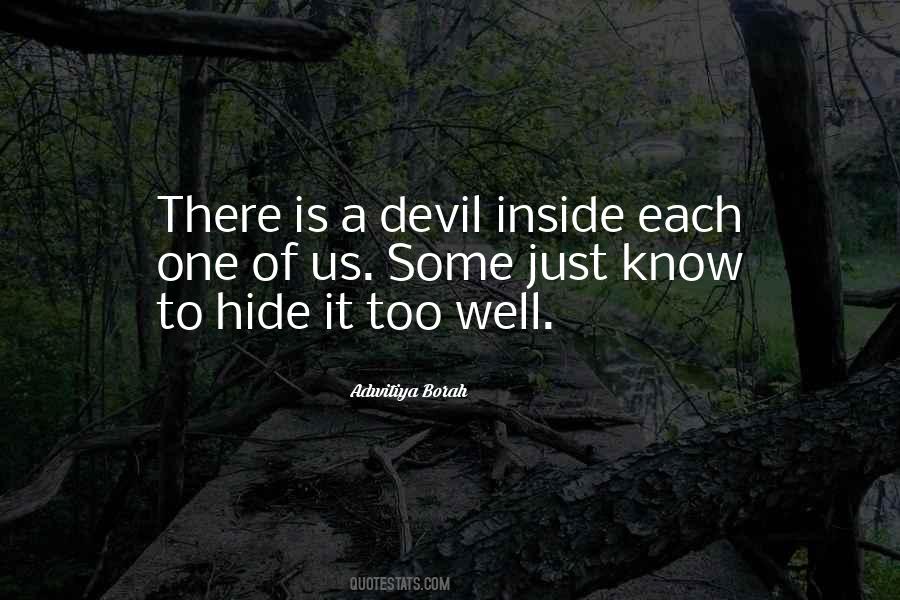 Evil Inside You Quotes #1648236