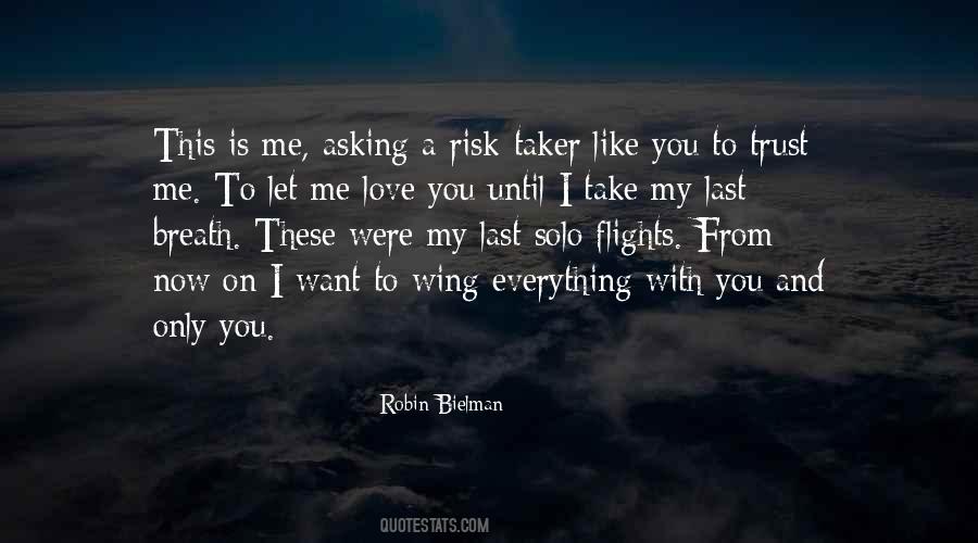 I Will Love You Until My Last Breath Quotes #1553142