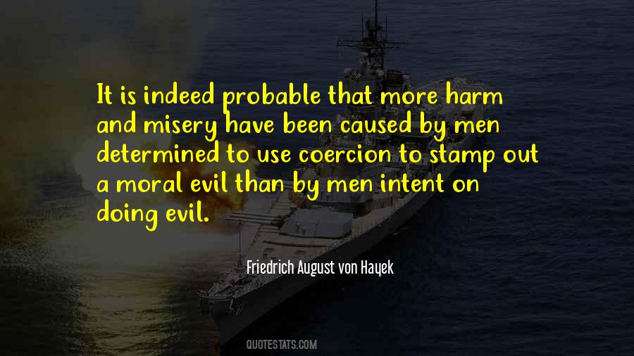 Evil Intent Quotes #426394