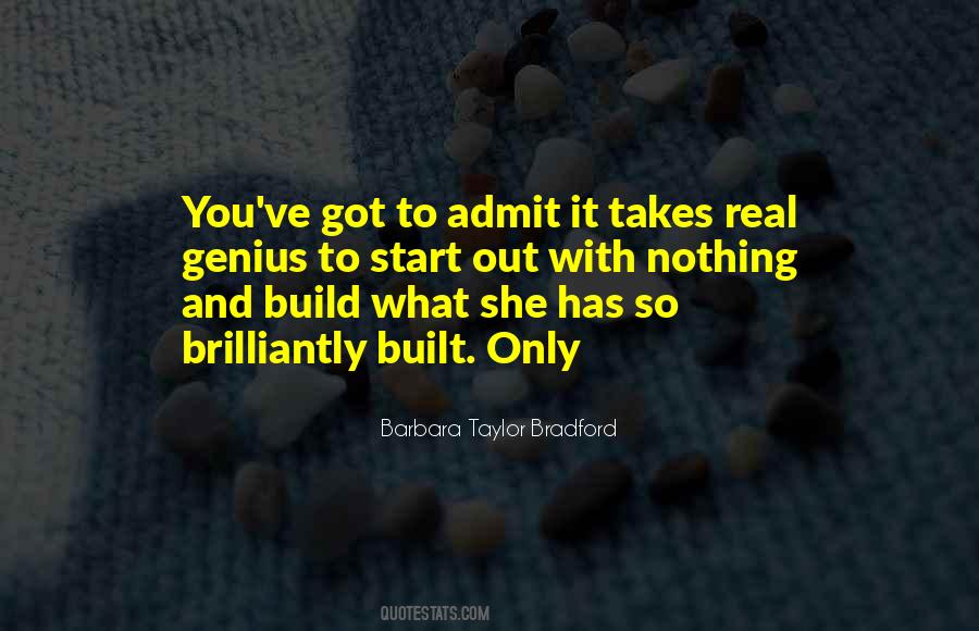 She Got You Quotes #1524691