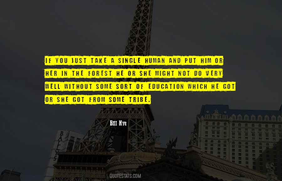 She Got You Quotes #492727