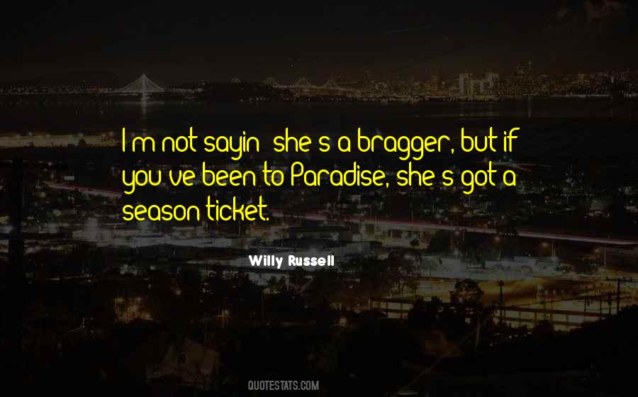 She Got You Quotes #587547