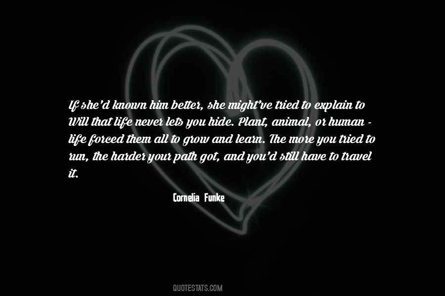 She Got You Quotes #790398